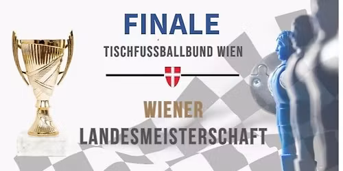 Wiener Landesmeisterschaft - Finale