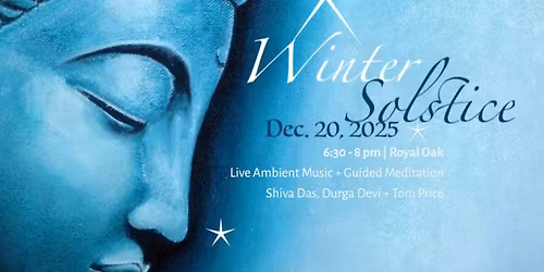 Winter Solstice Live Music + Meditation Event
