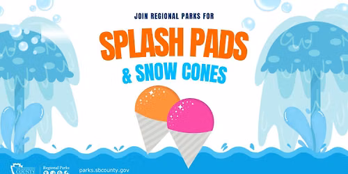 Splash Pads & Snow Cones Activity at Cucamonga-Guasti Regional Park