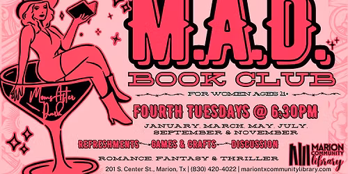 Moms After Dark (M.A.D.) Book Club (Ages 21+)