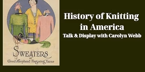 History of Knitting in America
