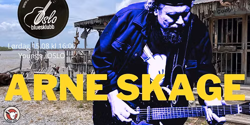 Arne Skage \/\/ Oslo Bluesklubb