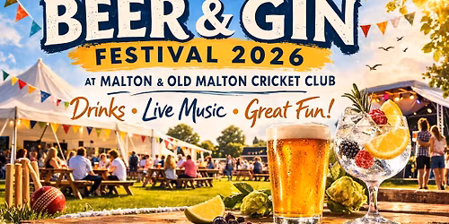 Malton Beer & Gin Festival 2026