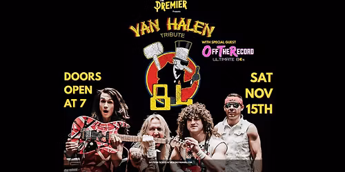 84 The Ultimate Van Halen Tribute w\/Off the Record