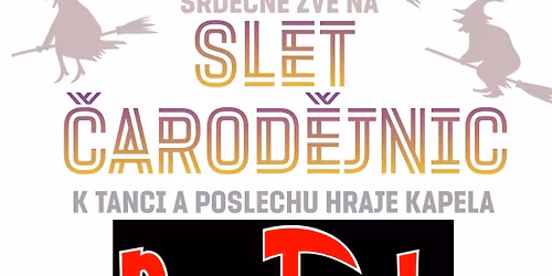 Slet \u010darod\u011bjnic s kapelou Pantock