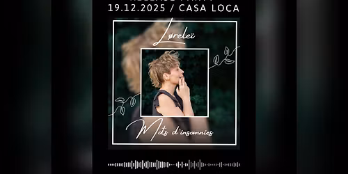 RELEASE PARTY MOTS D'INSOMNIES - Nouvel album de L\u00f8rele\u00ef