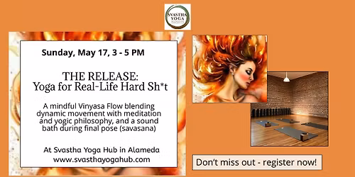 THE RELEASE: Yoga for Real-Life Hard Sh*t