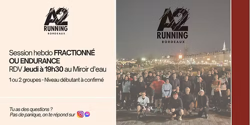 \ud83d\udea9 A2 Running Session hebdo Fractionn\u00e9 ou endurance