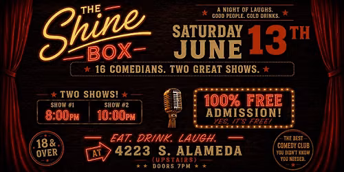 The Shine Box Presents The Comedy Show of the Summer