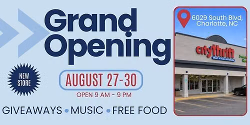 City Thrift Grand Opening