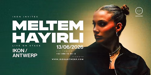 IKON invites MELTEM HAYIRLI