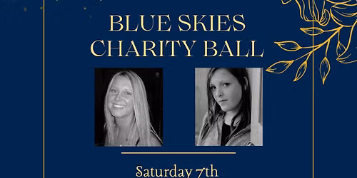 Blue Skies For Holly & Emma Charity Ball