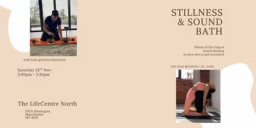 Stillness & Sound Bath - 90min Yin Yoga & Sound Healing