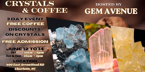 Crystals & Coffee Event Hosted by Gem Avenue
