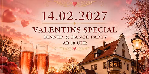 Be my Valentin\u2019s Special - Dinner & Dance Party