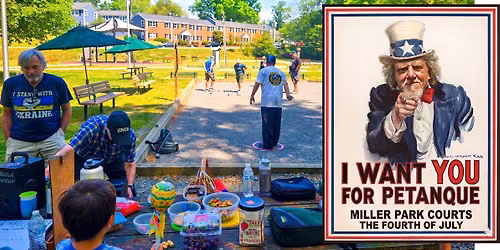 Red, White & Boules! Petanque Panach\u00e9 on Sat. July 4th 10 am Miller Park