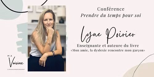 Conf\u00e9rence : Prendre du temps pour soi, Lyne Poirier