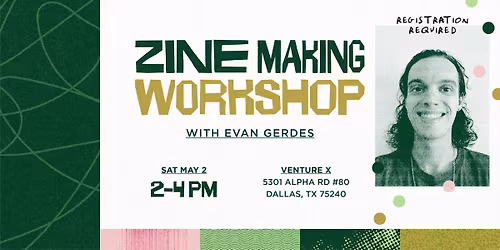 AIGA Dallas: Zine Making Workshop with Evan Gerdes