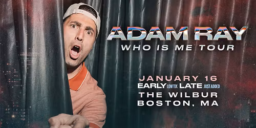Adam Ray: WHO IS ME Tour