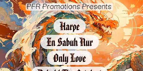 Harpe\/En Sabuh Nur\/Only Love\/Behold The Catalyst