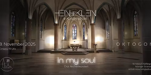 HEIN+KLEIN "In my soul" _das Kirchenkonzert - \u25b7\u25b7 AUSVERKAUFT !