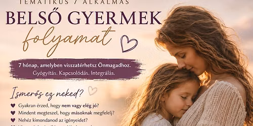 Tematikus 7 alkalmas Bels\u0151 Gyermek folyamat \ud83e\udd0d