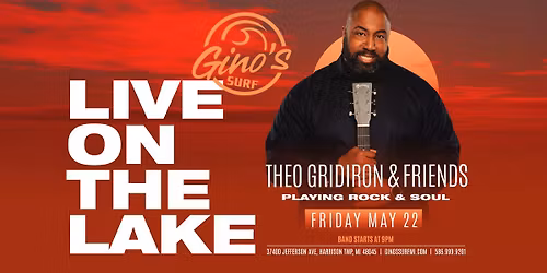 Live on the Lake Featuring Theo Gridiron & Friends at Gino's Surf!