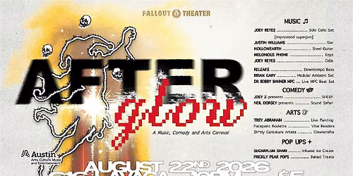 Afterglow: A Music, Comedy, and Arts Carnival