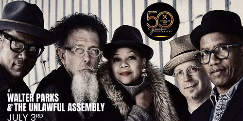 Walter Parks & The Unlawful Assembly