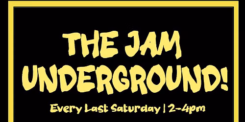 The Jam Underground!