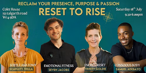 Reset to Rise - \u200b A day to reclaim your presence, purpose and passion