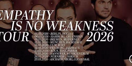 DIE HAPPY - Empathy is no weakness Tour 2026