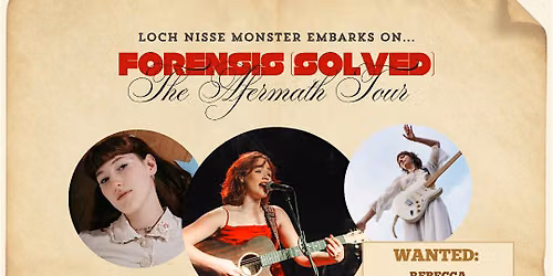 Aftermath Tour | Loch Nisse Monster, Rebecca Vanderzalm, Long Cool Cowgirl