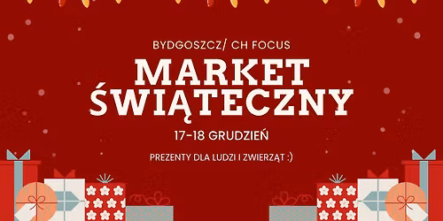 Market \u015awi\u0105teczny w Bydgoszczy!