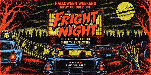 Fright Night at Wharf FTL