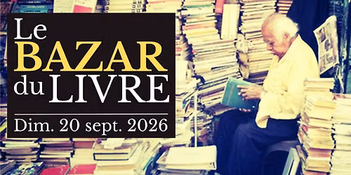 DIM. 20.09 | LE BAZAR DU LIVRE