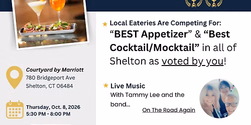 Shelton Restaurant Week Kickoff Event - "Sip & Savor"