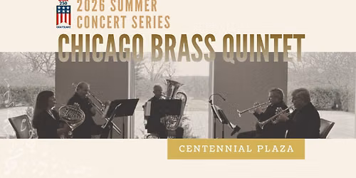 Outdoor Concert: Chicago Brass Quintet