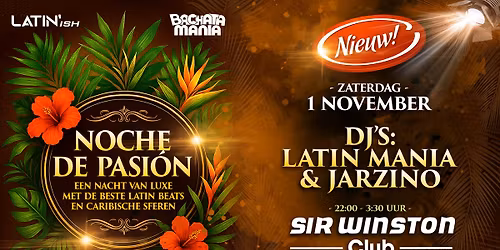 \ud83d\udcab Noche de Pasi\u00f3n \u2013Exclusieve Latin-night