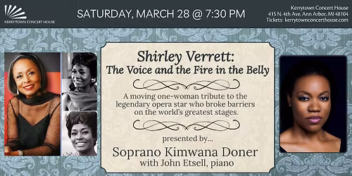 Soprano Kimwana Doner & Pianist John Etsell Shirley Verrett: The Voice and the Fire in the Belly
