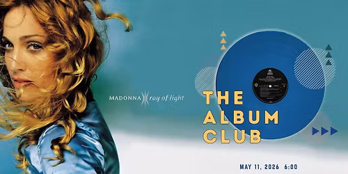 The Album Club: Ray of Light by Madonna