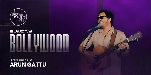 ARUN GATTU PERFOMING LIVE AT THE RABBIT HOLE