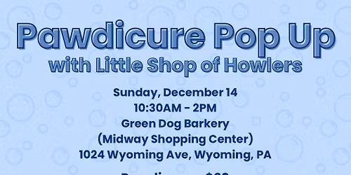 Pawdicure Pop Up