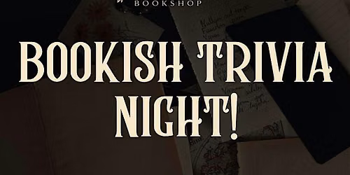 Bookish Trivia Night