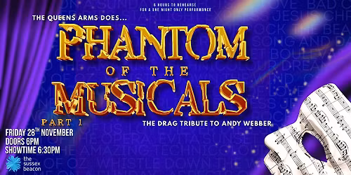 The Queens Arms Does...'Phantom of the Musicals'