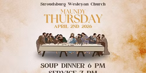 Maundy Thursday Soup & Service