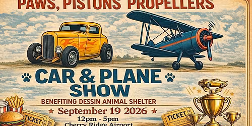 PAWS, Pistons & Propellers Car and Plane Show!
