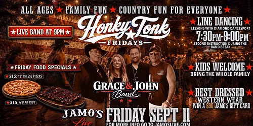 Honky Tonk Fridays | Grace & John Band & Line Dancing at 7:30pm @ Jamo's