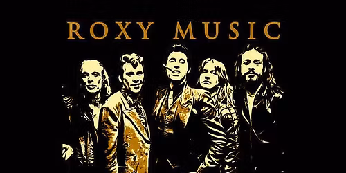 Remembering ROXY MUSIC - Thursday, February 12th, 2026