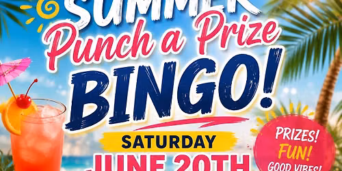 BINGO! SUMMER PUNCH-A-PRIZE!